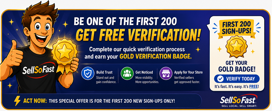 First 200 SellSoFast sign-ups can receive free verification and earn a gold verification badge